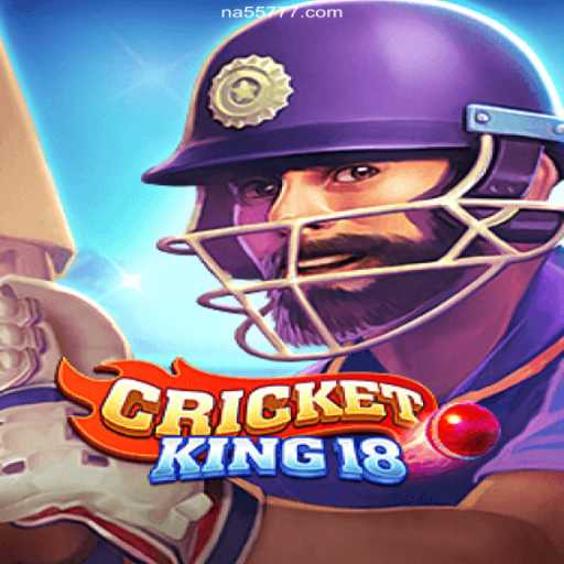 CricketKing18: A Dive into the Exciting World of Cricket Gaming